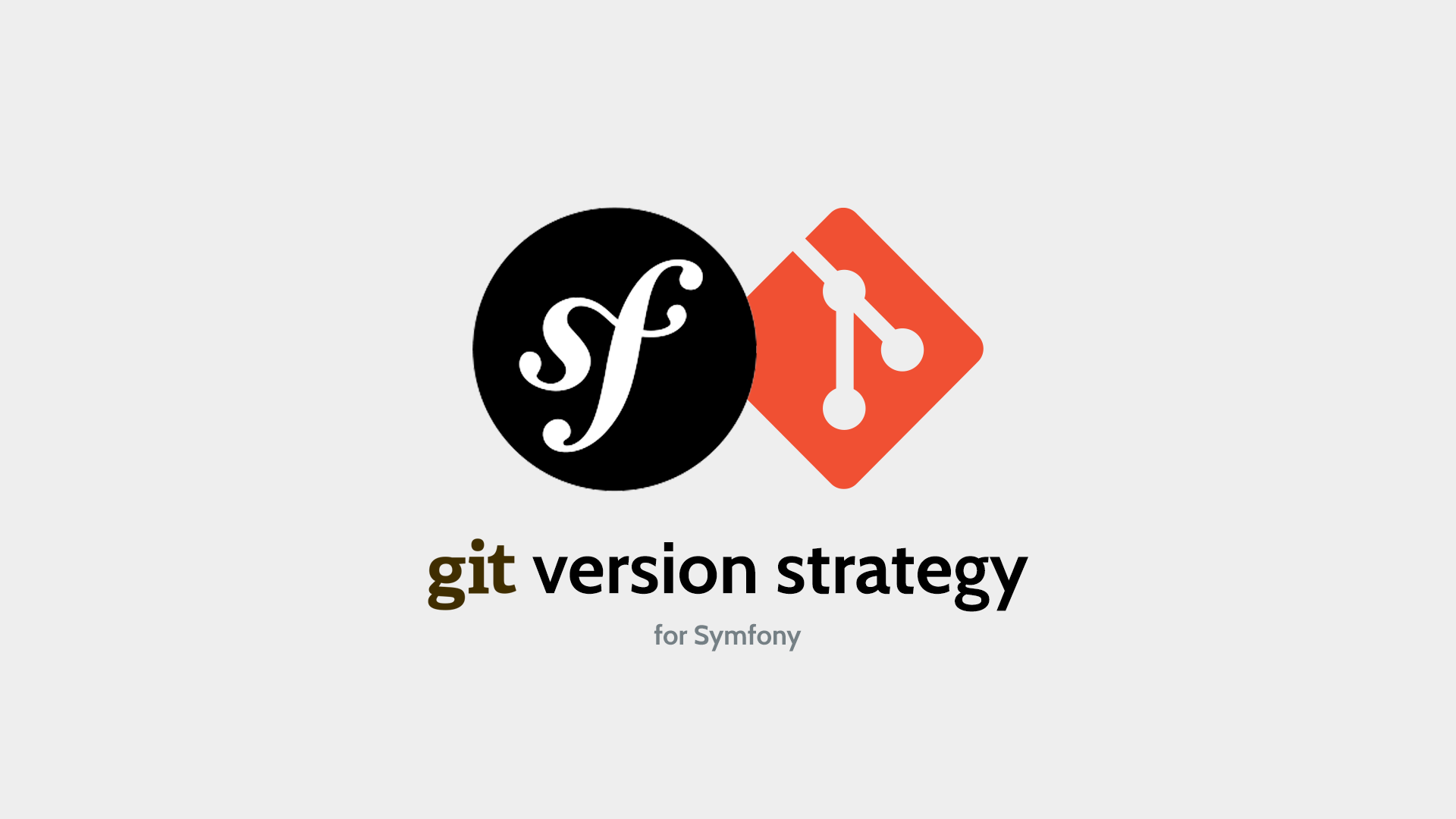 Git Version Strategy